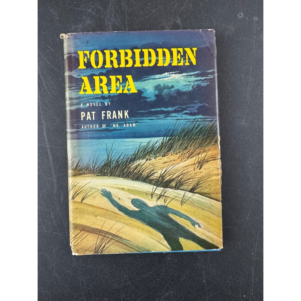 Forbidden Area by Pat Frank 1956 Hardcover First Edition JB Lippincott Cold War‎